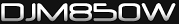 DJM850W